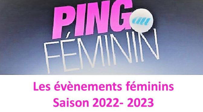 Les évènements féminins à retenir – Saison 2022-2023
